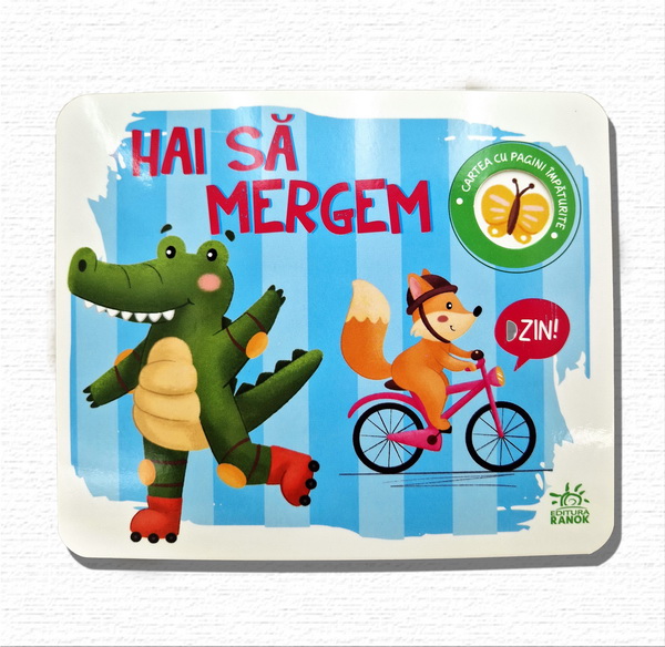 Cartea cu pagini impaturite: Hai sa mergem