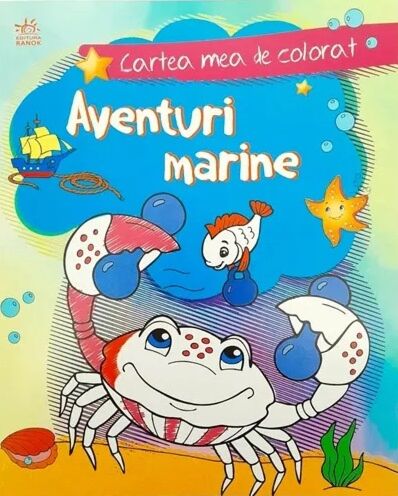 Cartea mea de colorat: Aventuri marine