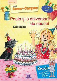 Carti de lectura la nivel de varsta (Paula si o aniversare de neuitat)