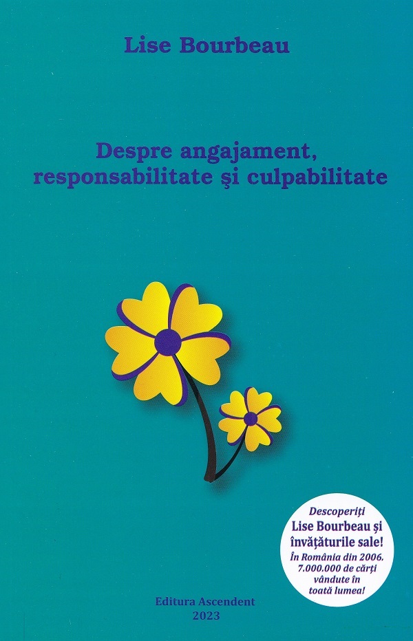 Despre angajament responsabilitate si culpabilitate