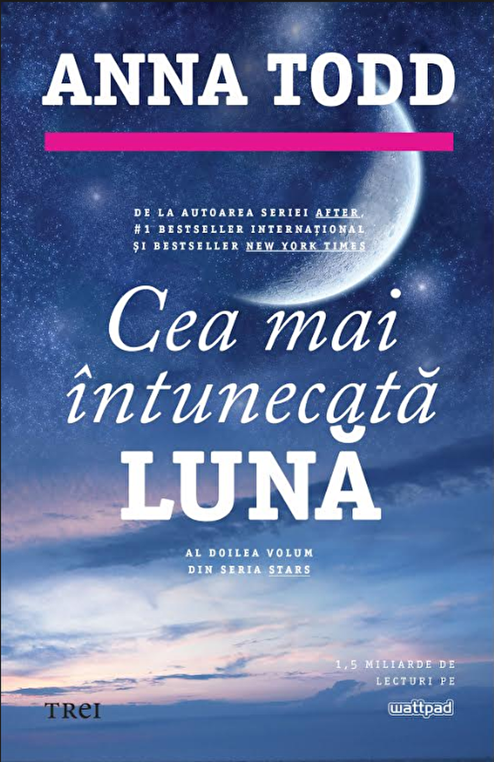 Cea mai intunecata luna (Vol.2 seria Stars)