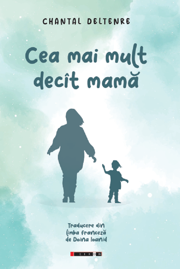 Cea mai mult decit mama