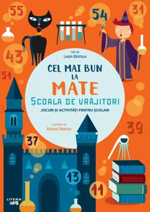 CEL MAI BUN LA MATE. SCOALA DE VRAJITORI