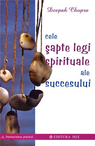 Cele 7 legi spirit. ale succesului