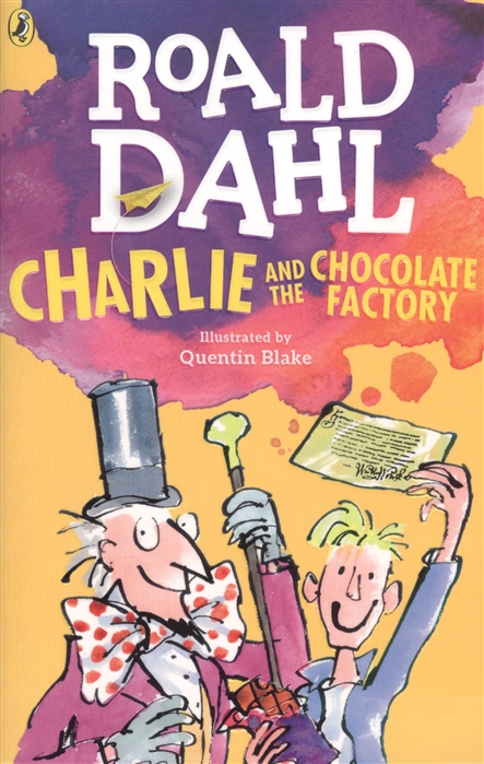Charlie and the Chocolate Factory Dahl Roald