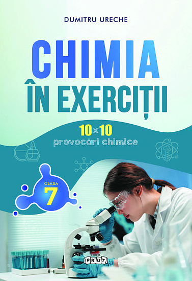 Chimia in exercitii cl 7-a 10х10 provocari