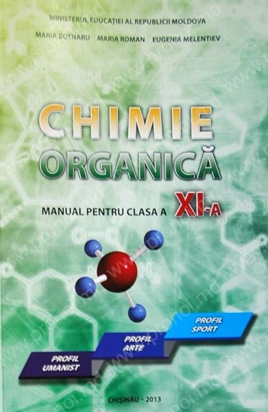Chimie organica. Manual cl. XI profil umanist