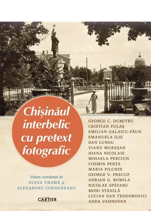 Chisinau interbelic cu pretext fotografic