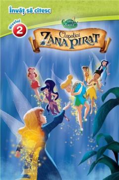 Clopotica si zana pirat. Invat sa citesc (nivelul 2) Disney