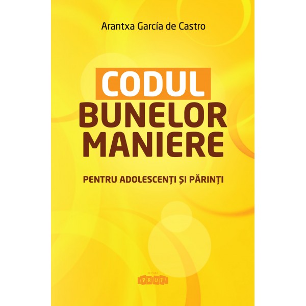 Codul bunelor maniere. A. G. de Castro. 2013. Prut.