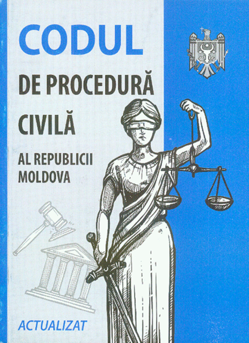 Codul de procedura civila al RM. 2021