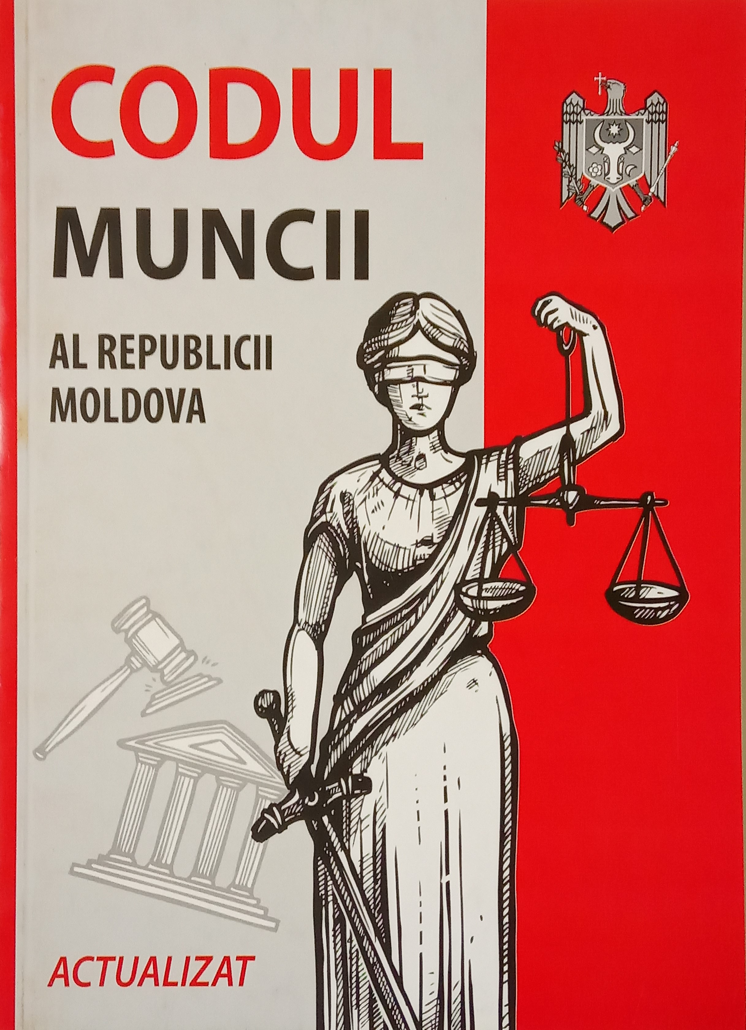 Codul muncii al RM ed. 2019