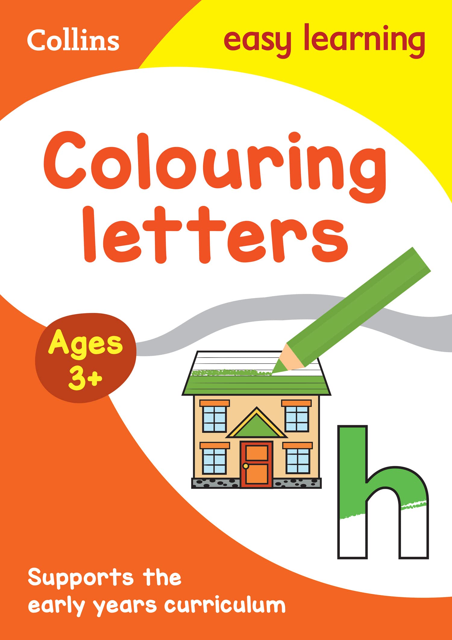 Collins Easy Learning Preschool - COLOUR LETTERS EARLY YEARS AGE 3+