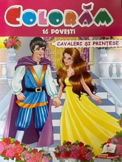 Coloram 16 povesti Cavaleri si printese