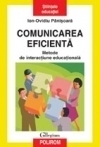 Comunicarea eficienta/ Metode de interactiune educationala ed.4. Ovidiu Panisoara. Polirom