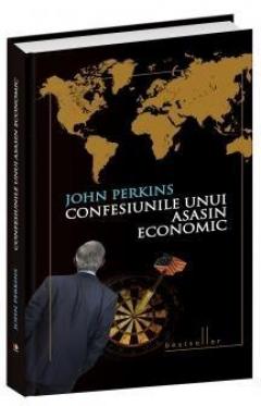 Confesiunile unui asasin economic. ed. Lux