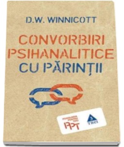 Convorbiri psihanalitice cu parintii