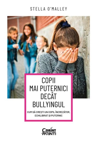 Copii mai puternici decat bullyingul