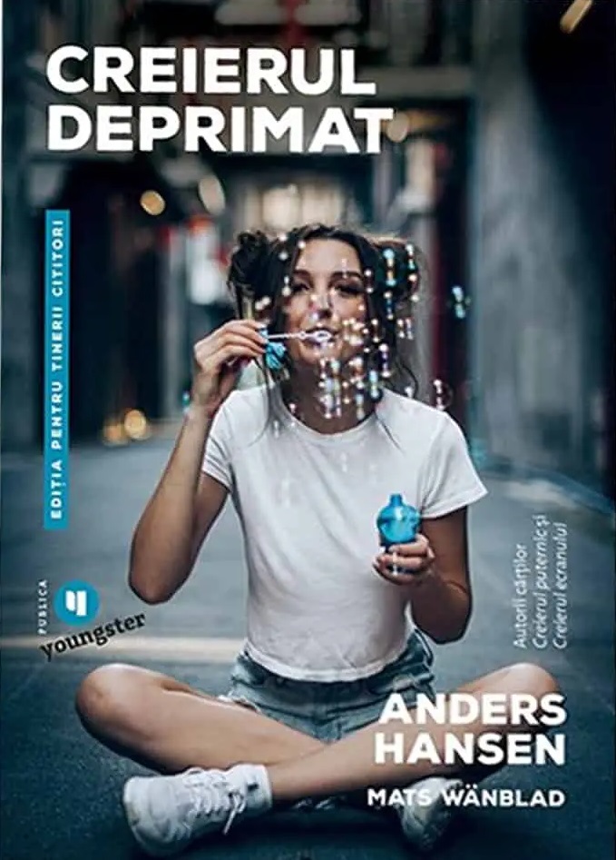 Creierul deprimat. Editia pentru tinerii cititori