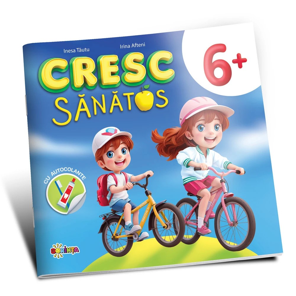 Cresc sanatos 6+