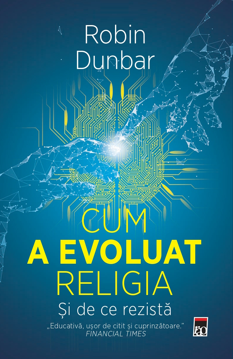 Cum a evouluat religia - si de ce rezista