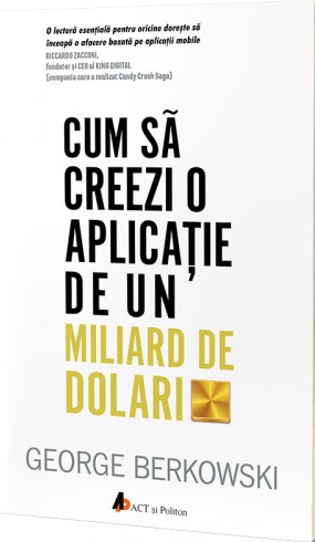 Cum sa creezi o aplicatie de un miliard de dolari