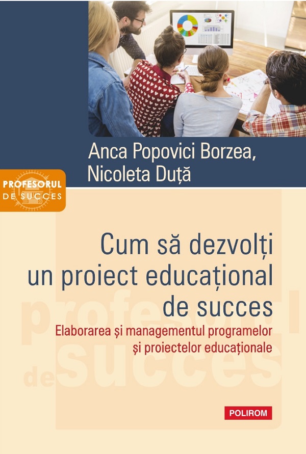 Cum sa dezvolti un proiect educational de succes