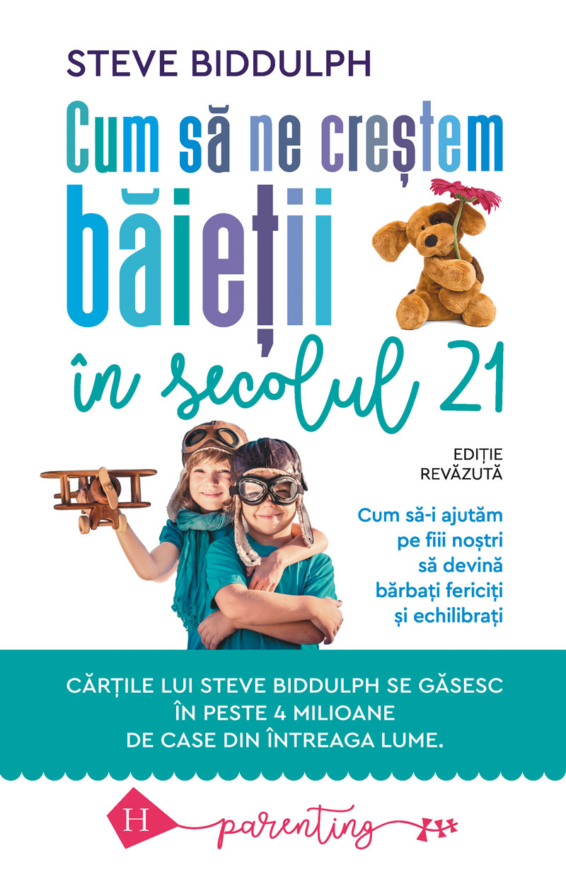 Cum sa ne crestem baietii in secolul 21