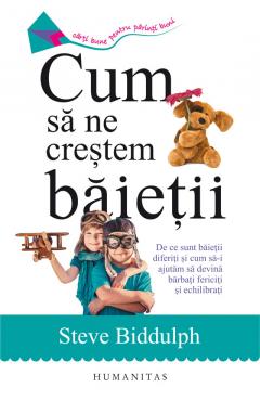 Cum sa ne crestem baietii