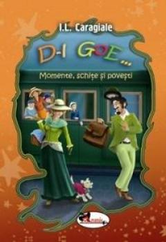 D-L Goe… Momente schite si povesti