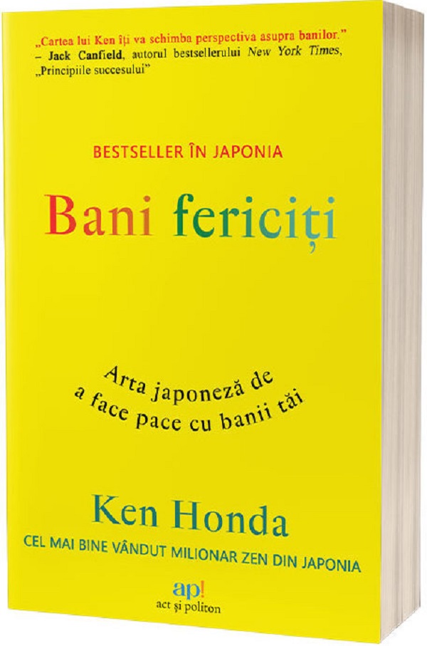 Bani fericiti: Arta japoneza de a face pace cu banii tai