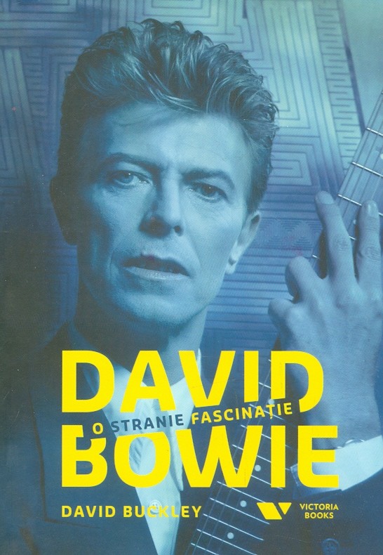 David Bowie: o stranie fascinatie