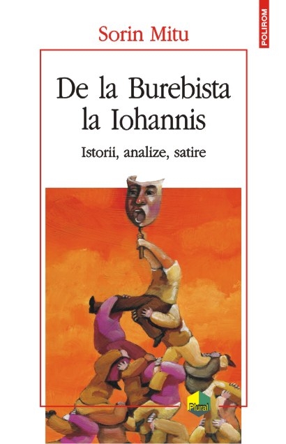 De la Burebista la Iohhanis. analize satire.