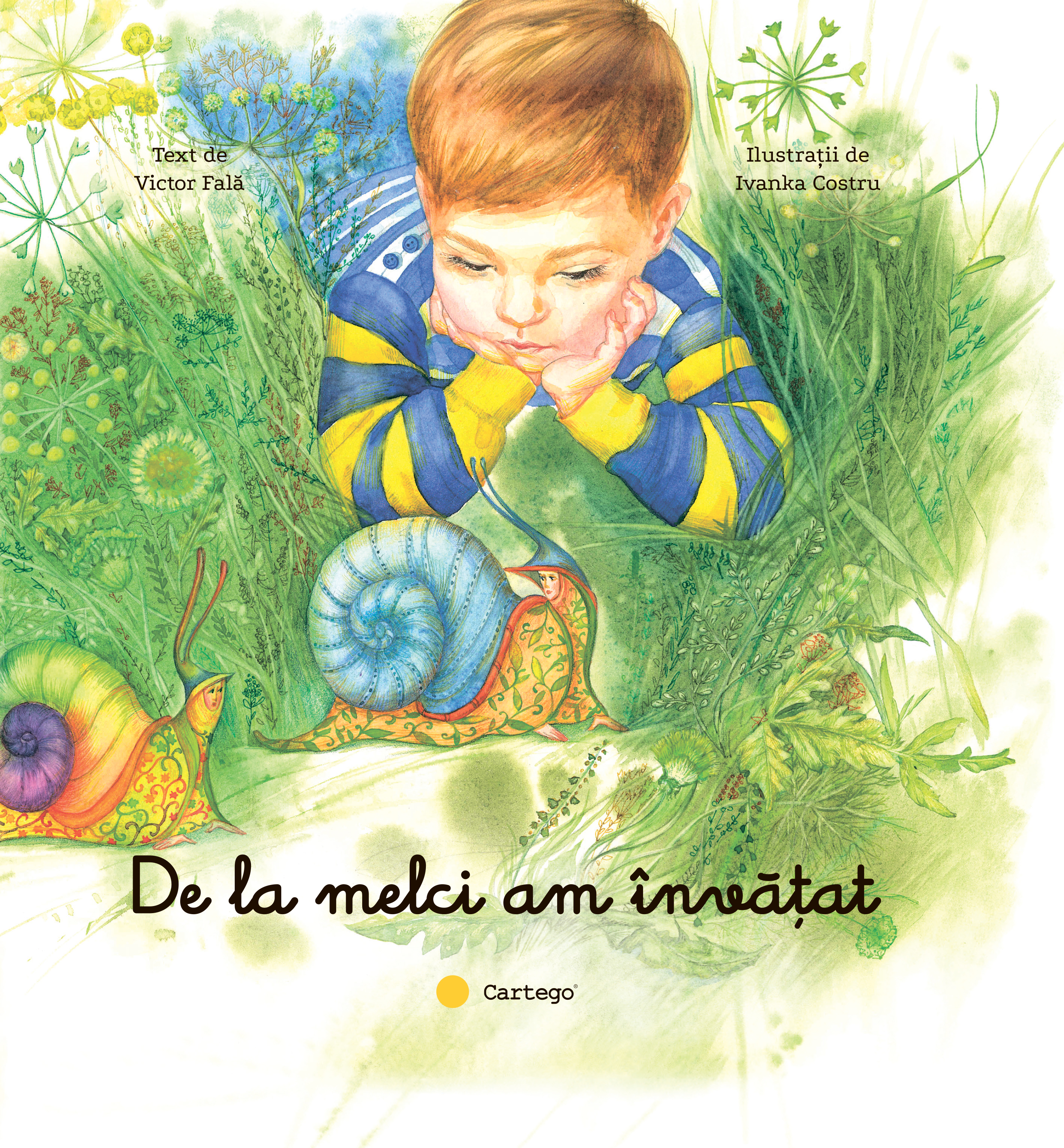 De la melci am invatat