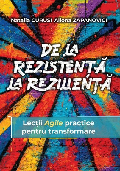 De la rezistenta la rezilienta