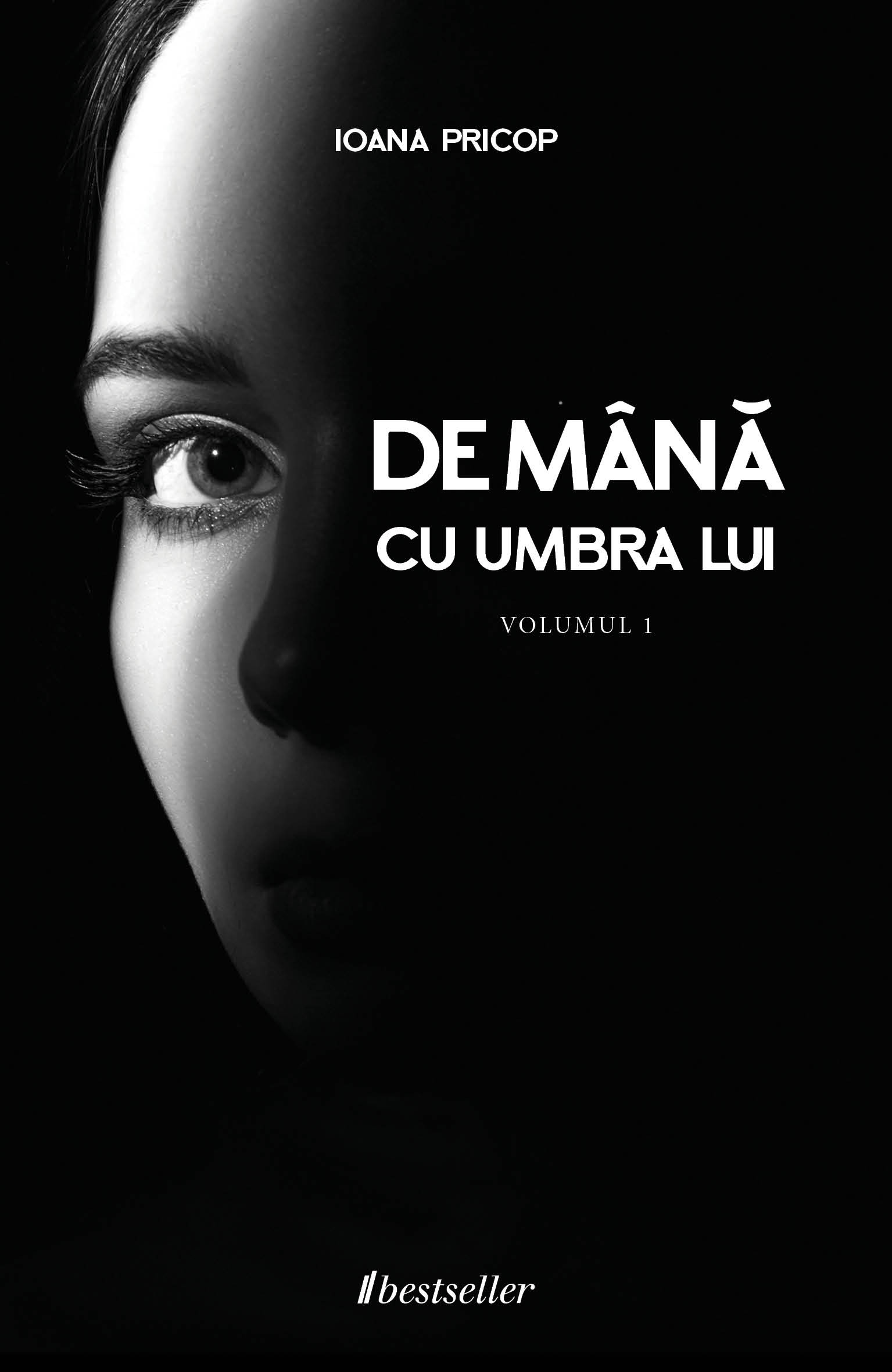 De mana cu umbra lui