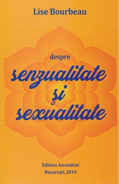 Despre senzualitate si sexualitate