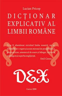 DEX scolar -Dictionar explicativ  al limbii romane