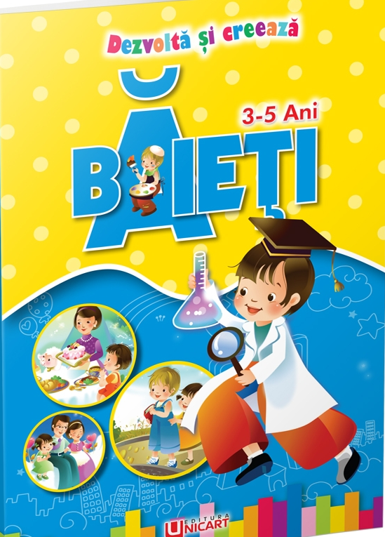 Dezvolta si creeaza Baieti 3-5 ani