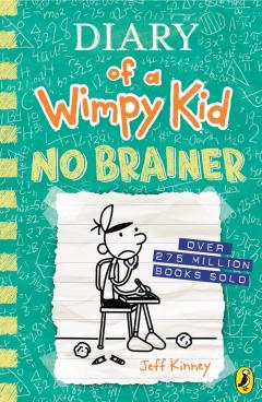 Diary of a Wimpy Kid: No Brainer (Book 18) PB