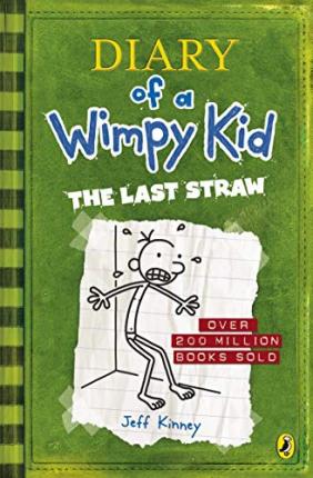 Diary of a Wimpy Kid: The Last Straw (Book 3)