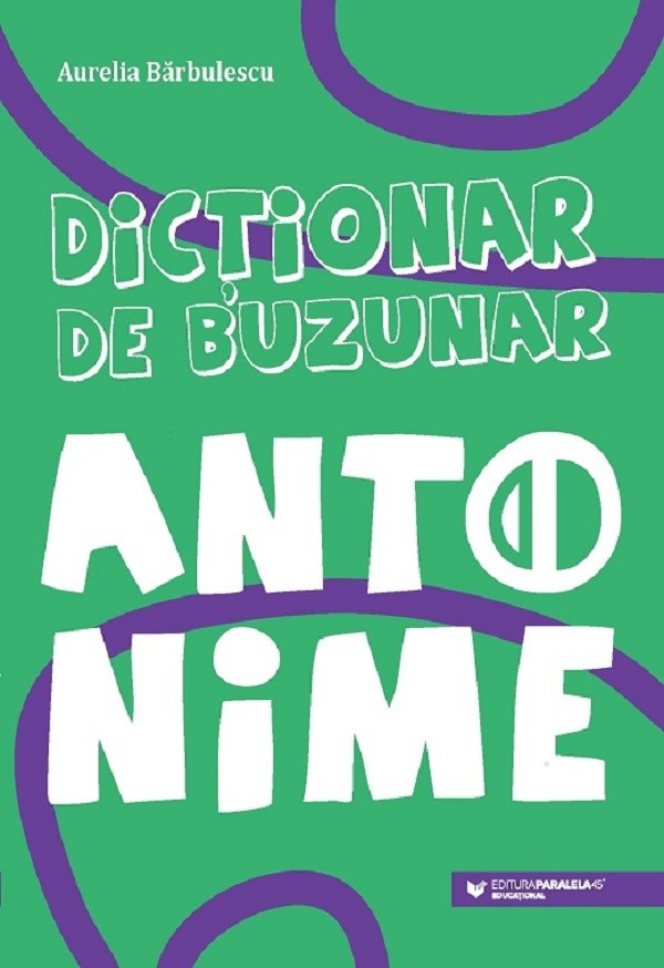 Dictionar de buzunar. Antonime