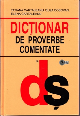 Dictionar de proverbe comentate (cart.)