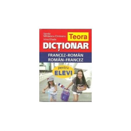 Dictionar francez-roman roman-francez pentru elevi