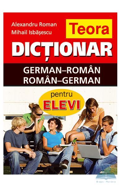 Dictionar german-roman roman-german pentru elevi
