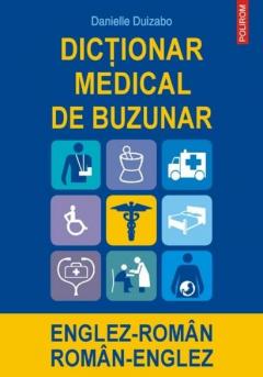 Dictionar medical de buzunar englez-roman roman-englez