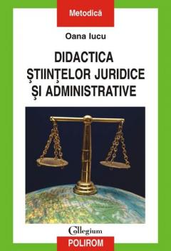 Didactica stiintelor juridice si administrative