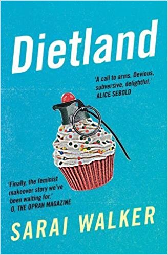 Dietland. Walker.