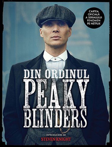 Din ordinul Peaky Blinders