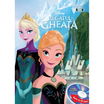 Disney Audiobook. V.1 Regatul de Gheata +CD